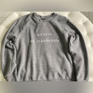 🥂”No Pain No Champagne” 🥂 Sweaty Betty 😅 Sweatshirt